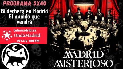 Madrid Misterioso: Club Bilderberg 08.06.2024