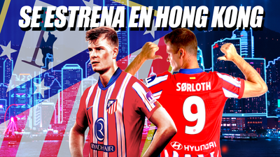 El Atlético de Madrid ultima su preparación ante el Kitchee con Sorloth como titular