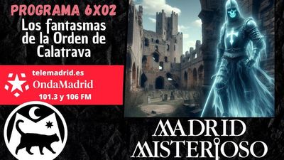 Los fantasmas de la orden de Calatrava 14.09.2024