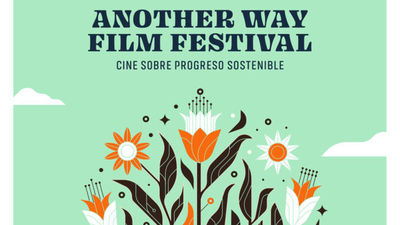 La décima edición de Another Way Film Festival llega con 37 películas sobre medioambiente y sostenibilidad