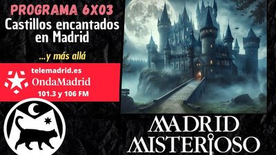 Madrid Misterioso: Castillos encantados en Madrid 21.09.2024