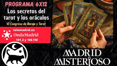 Madrid Misterioso. Los secretos del tarot y de los oráculos 23.11.2024